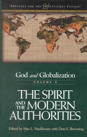 Immagine del venditore per God and Globalization : The Spirit and the Modern Authorities venduto da GreatBookPrices