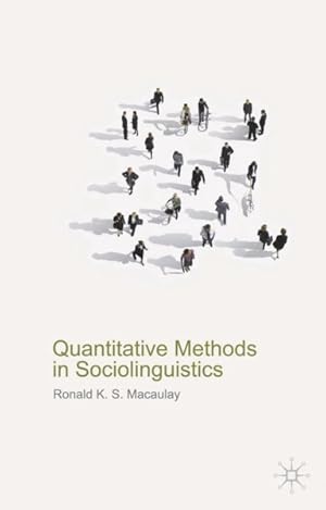 Immagine del venditore per Quantitative Methods in Sociolinguistics venduto da GreatBookPrices