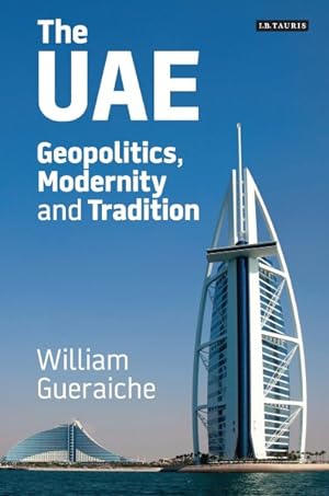 Seller image for UAE : Geopolitics, Modernity and Tradition for sale by GreatBookPrices