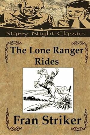 Bild des Verkufers fr Lone Ranger Rides zum Verkauf von GreatBookPrices