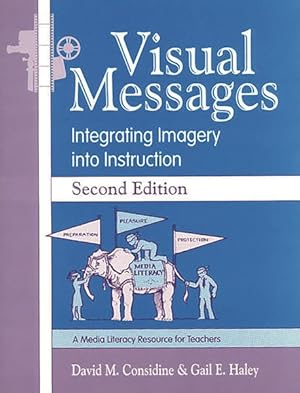 Immagine del venditore per Visual Messages : Integrating Imagery into Instruction venduto da GreatBookPrices