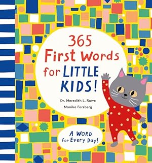 Imagen del vendedor de 365 First Words for Little Kids! : A Word for Every Day! a la venta por GreatBookPrices