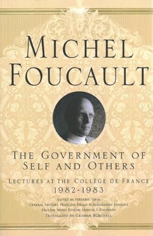 Immagine del venditore per Government of Self and Others : Lectures at the College De France, 1982-1983 venduto da GreatBookPrices
