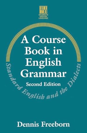 Seller image for Course Book in English Grammar : Standard English and the Dialects for sale by GreatBookPrices