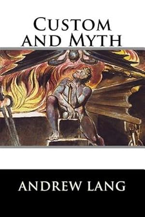 Seller image for Custom and Myth for sale by GreatBookPrices