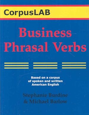 Imagen del vendedor de Business Phrasal Verbs : And Collocations a la venta por GreatBookPrices