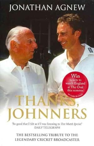 Seller image for Thanks, Johnners : An Affectionate Tribute to a Broadcasting Legend for sale by GreatBookPrices