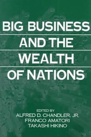 Seller image for Big Business and the Wealth of Nations for sale by GreatBookPrices