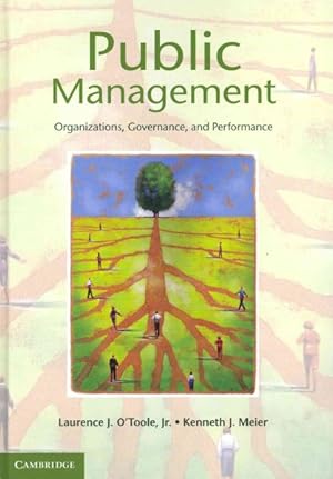 Image du vendeur pour Public Management : Organizations, Governance, and Performance mis en vente par GreatBookPrices