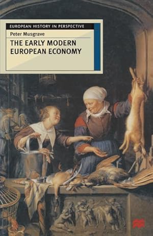 Immagine del venditore per Early Modern European Economy venduto da GreatBookPrices