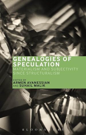 Immagine del venditore per Genealogies of Speculation : Materialism and Subjectivity Since Structuralism venduto da GreatBookPrices