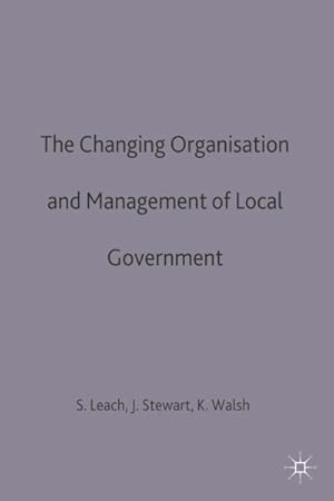 Image du vendeur pour Changing Organisation and Management of Local Government mis en vente par GreatBookPrices