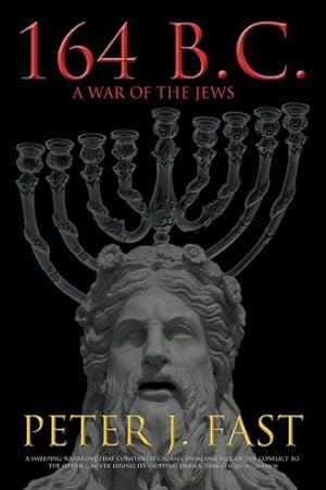 Seller image for 164 B.c. : A War of the Jews for sale by GreatBookPrices