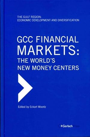 Seller image for GCC Financial Markets : The World's New Money Centers for sale by GreatBookPrices
