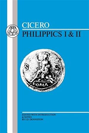 Imagen del vendedor de Cicero : Philippics I and II a la venta por GreatBookPrices