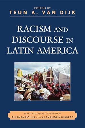 Imagen del vendedor de Racism and Discourse in Latin America a la venta por GreatBookPrices