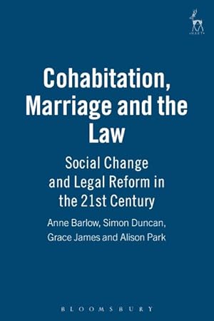 Immagine del venditore per Cohabitation, Marriage And The Law : Social Change And Legal Reform In The 21st Century venduto da GreatBookPricesUK