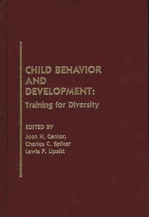 Immagine del venditore per Child Behavior and Development : Training for Diversity venduto da GreatBookPrices