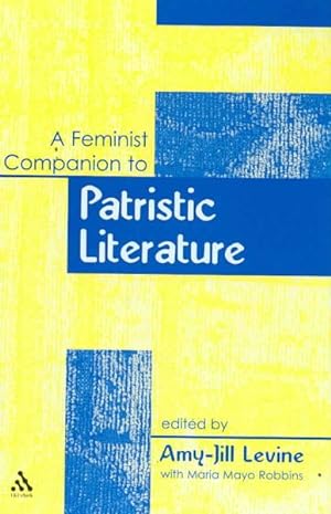 Imagen del vendedor de Feminist Companion to Patristic Literature a la venta por GreatBookPrices