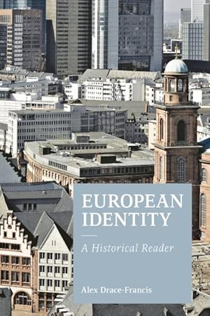 Bild des Verkufers fr European Identity : A Historical Reader zum Verkauf von GreatBookPrices