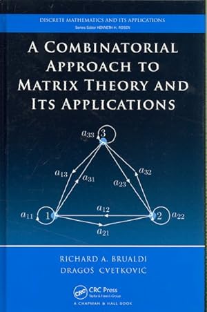 Seller image for Combinatorial Approach to Matrix Theory and It's Applications for sale by GreatBookPrices