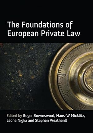 Bild des Verkufers fr Foundations of European Private Law zum Verkauf von GreatBookPrices