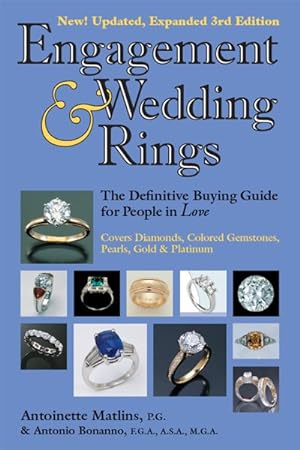 Immagine del venditore per Engagement & Wedding Rings : The Definitive Buying Guide for People in Love venduto da GreatBookPrices