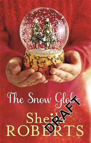 Imagen del vendedor de Snow Globe: a Heartwarming, Uplifting and Cosy Christmas Read a la venta por GreatBookPrices