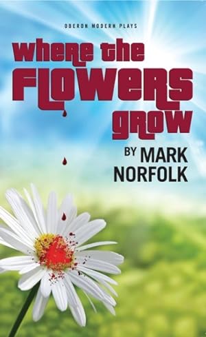 Bild des Verkufers fr Where the Flowers Grow zum Verkauf von GreatBookPrices
