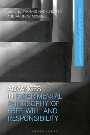 Bild des Verkufers fr Advances in Experimental Philosophy of Free Will and Responsibility zum Verkauf von GreatBookPrices