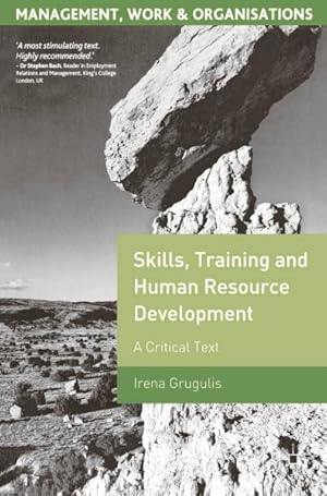 Seller image for Skill, Training and Human Resource Development : A Critical Text for sale by GreatBookPricesUK