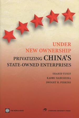 Bild des Verkufers fr Under New Ownership : Privatizing China's Enterprises zum Verkauf von GreatBookPricesUK