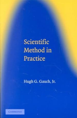 Seller image for Scientific Method in Practice for sale by GreatBookPricesUK