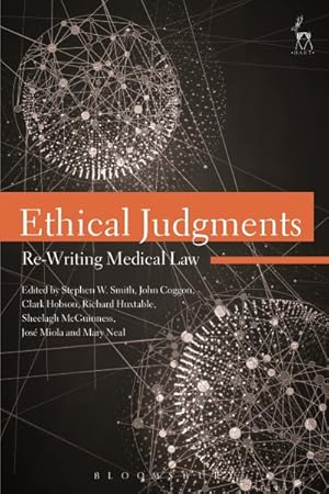 Imagen del vendedor de Ethical Judgments : Re-Writing Medical Law a la venta por GreatBookPricesUK