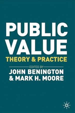 Immagine del venditore per Public Value : Theory and Practice venduto da GreatBookPricesUK