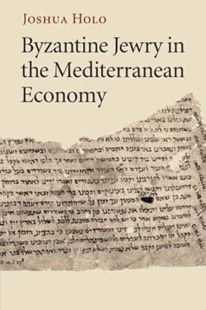 Seller image for Byzantine Jewry in the Mediterranean Economy for sale by GreatBookPricesUK