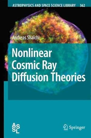 Bild des Verkufers fr Nonlinear Cosmic Ray Diffusion Theories zum Verkauf von GreatBookPricesUK