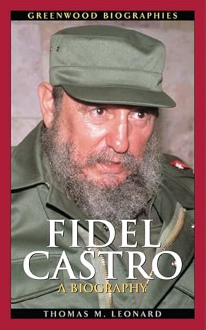 Bild des Verkufers fr Fidel Castro : A Biography zum Verkauf von GreatBookPricesUK