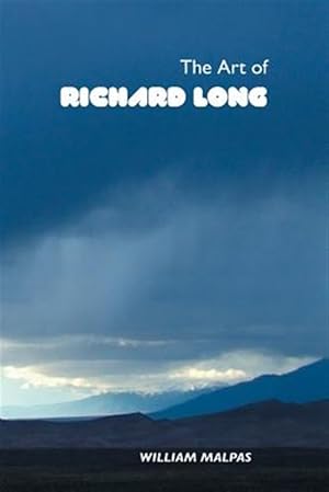Seller image for THE ART OF RICHARD LONG for sale by GreatBookPricesUK