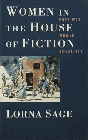 Seller image for Women in the House of Fiction : Post-war Women Novelists for sale by GreatBookPricesUK