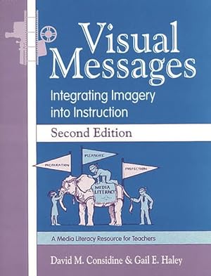 Immagine del venditore per Visual Messages : Integrating Imagery into Instruction venduto da GreatBookPricesUK
