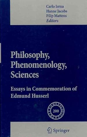 Immagine del venditore per Philosophy, Phenomenology, Sciences : Essays in Commemoration of Edmund Husserl venduto da GreatBookPricesUK