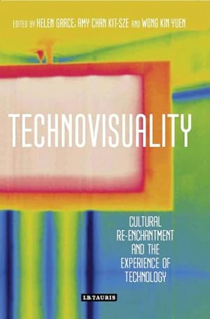Seller image for Technovisuality : Cultural Re-Enchantment and the Experience of Technology for sale by GreatBookPricesUK