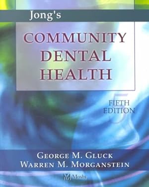 Seller image for Jong's Community Dental Health for sale by GreatBookPricesUK