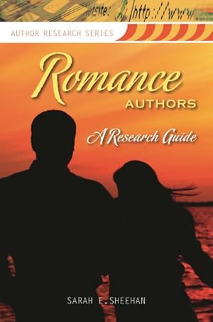 Bild des Verkufers fr Romance Authors : A Research Guide zum Verkauf von GreatBookPricesUK