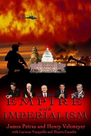 Seller image for Empire With Imperialism : The Globalizing Dynamics of Neo-liberal Capitalism for sale by GreatBookPricesUK
