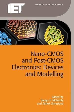 Seller image for Nano-CMOS and Post-CMOS Electronics : Devices and Modelling for sale by GreatBookPricesUK
