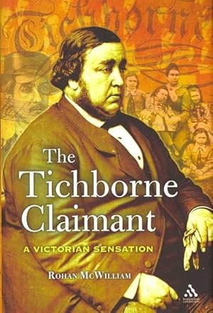 Seller image for Tichborne Claimant : A Victorian Sensation for sale by GreatBookPricesUK