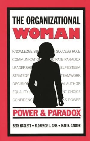 Seller image for Organizational Woman : Power and Paradox for sale by GreatBookPricesUK