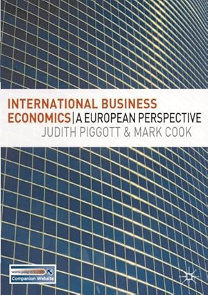 Seller image for International Business Economics : A European Perspective for sale by GreatBookPricesUK